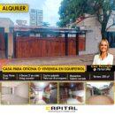 CASA EN ALQUILER PARA OFICNA O VIVIENDA EN SIRARI- EQUIPETROL